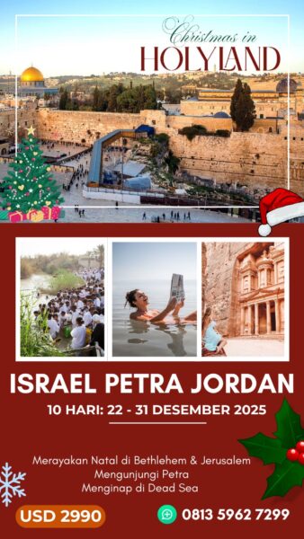 Christmas in Holyland Israel-Petra-Jordan 10 Hari 22-31 Desember 2025